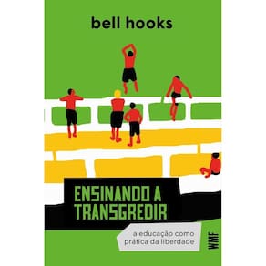 Ensinando a Transgredir - 3Ed