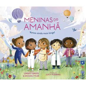 Meninas Do Amanhã - Vamos Ainda Mais Longe