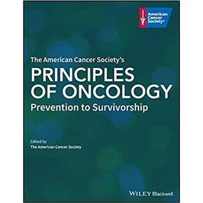 The American Cancer Societys Principles Of Oncology
