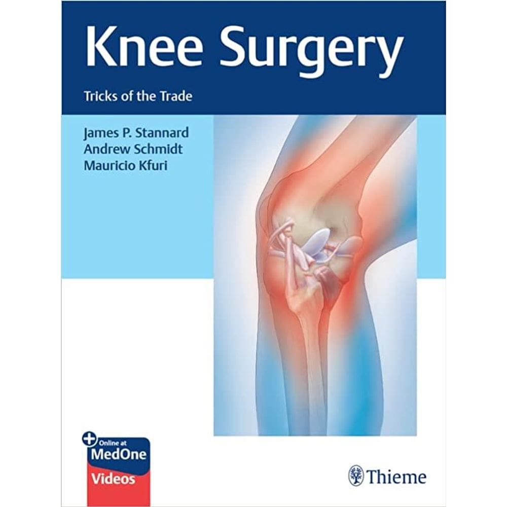 Knee Surgery Tricks Of The Trade