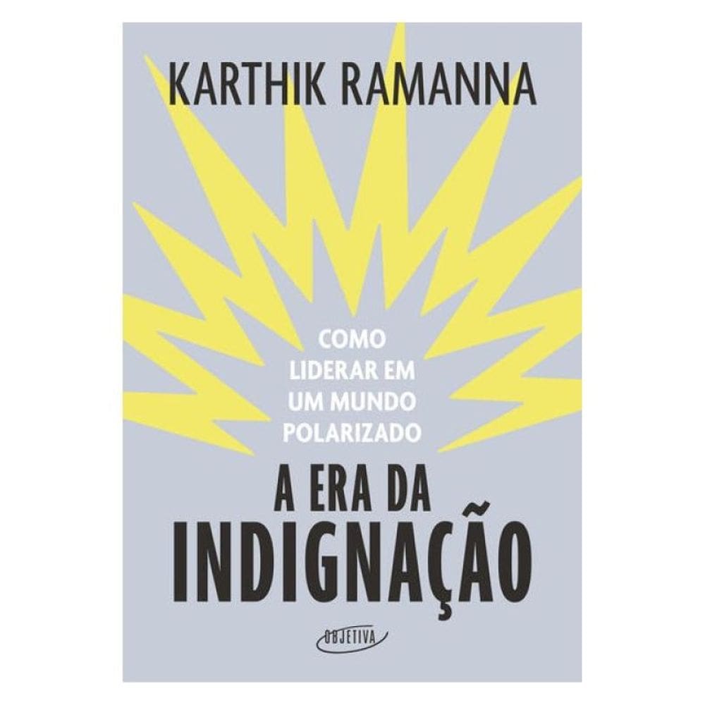 A Era Da Indignação