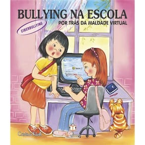 Livro Bullying Na Escola - Por Tras Da Maldade Virtual