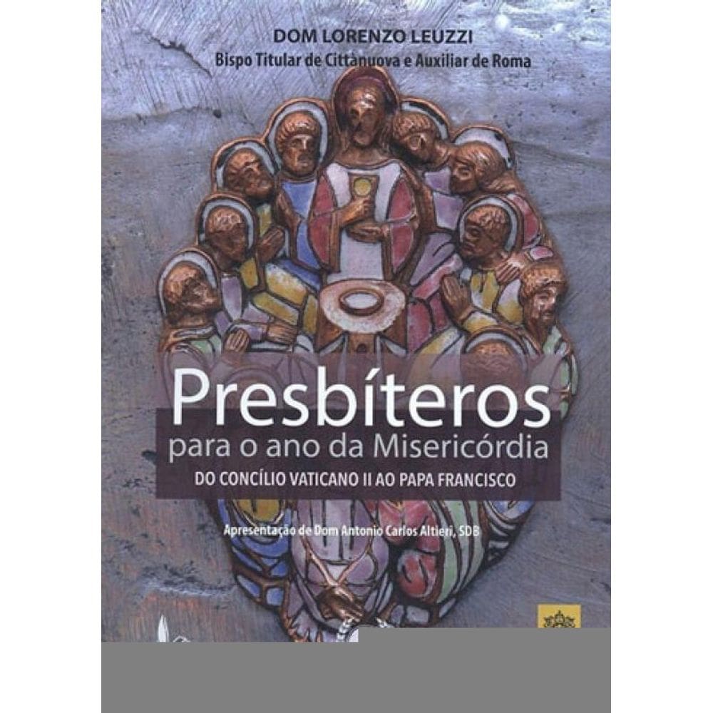 Presbíteros Para O Ano Da Misericórdia - Vol. 8