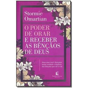 Poder de Orar e Receber as Bençãos de Deus, O