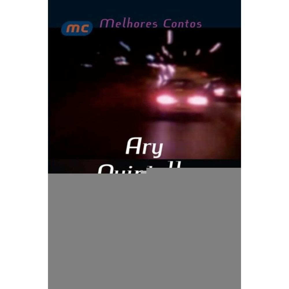 Melhores Contos De Ary Quintella, Os