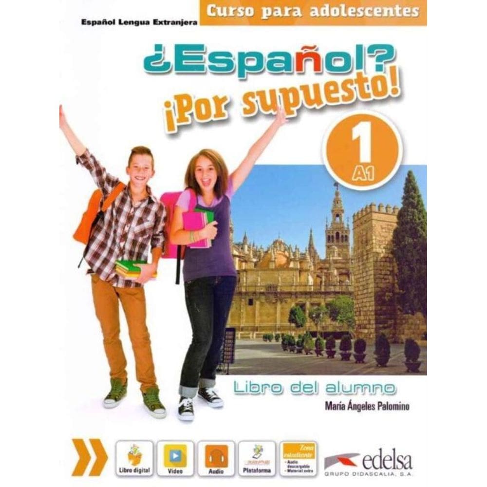 Espanol - Por Supuesto 1 - Libro Del Alumno