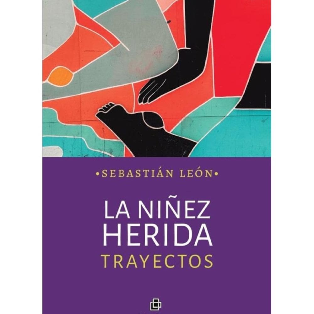 La niñez herida. Trayectos - Espanhol
