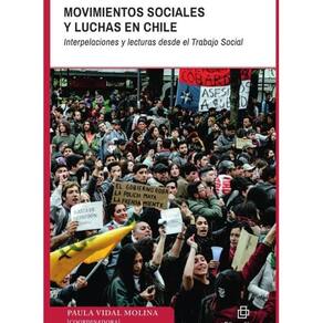 Movimientos sociales y luchas en Chile. Interpelaciones y lecturas desde el trabajo social - Espanho