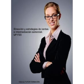 Dirección y estrategias de ventas e intermediación comercial. UF1723. - Espanhol