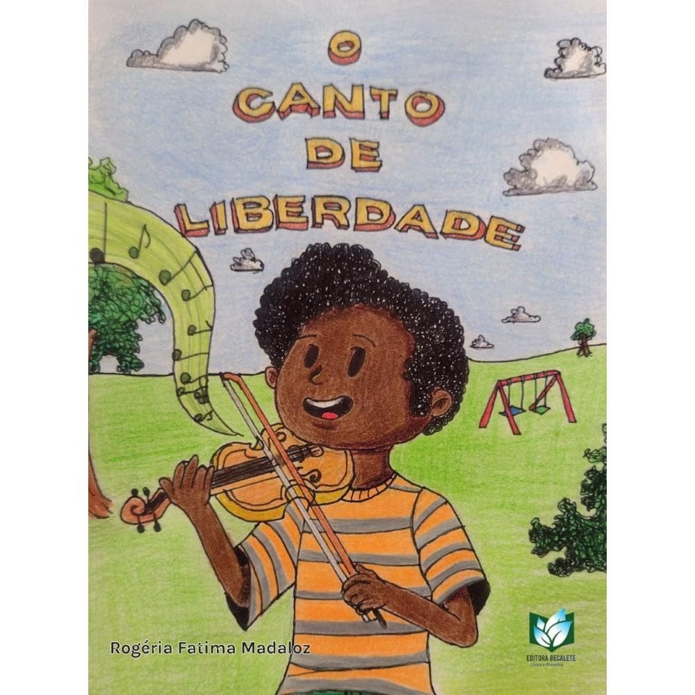 O canto de liberdade