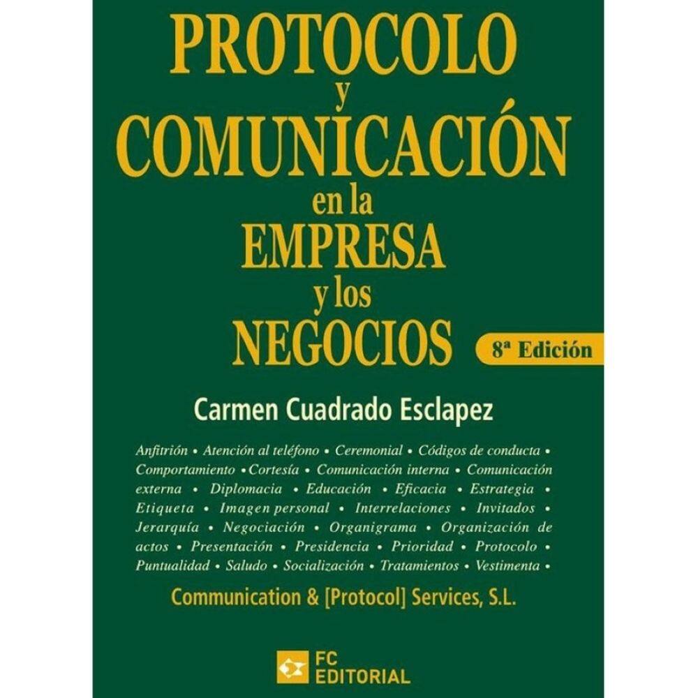 Protocolo y comunicación en la empresa y los negocios - Espanhol