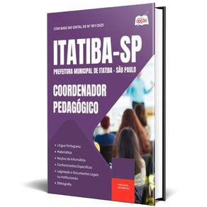 Apostila Prefeitura Itatiba Sp 2025 - Coordenador Pedagógico