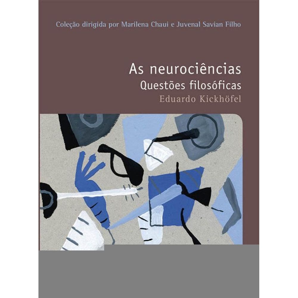 As neurociências: Questões filosóficas