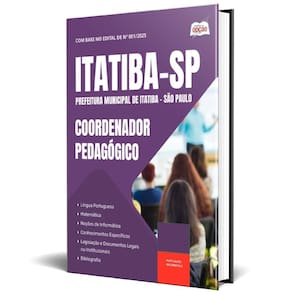 Apostila Prefeitura Itatiba Sp 2025 - Coordenador Pedagógico