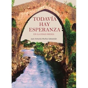 Todavía hay esperanza. En la Edad Media - Espanhol