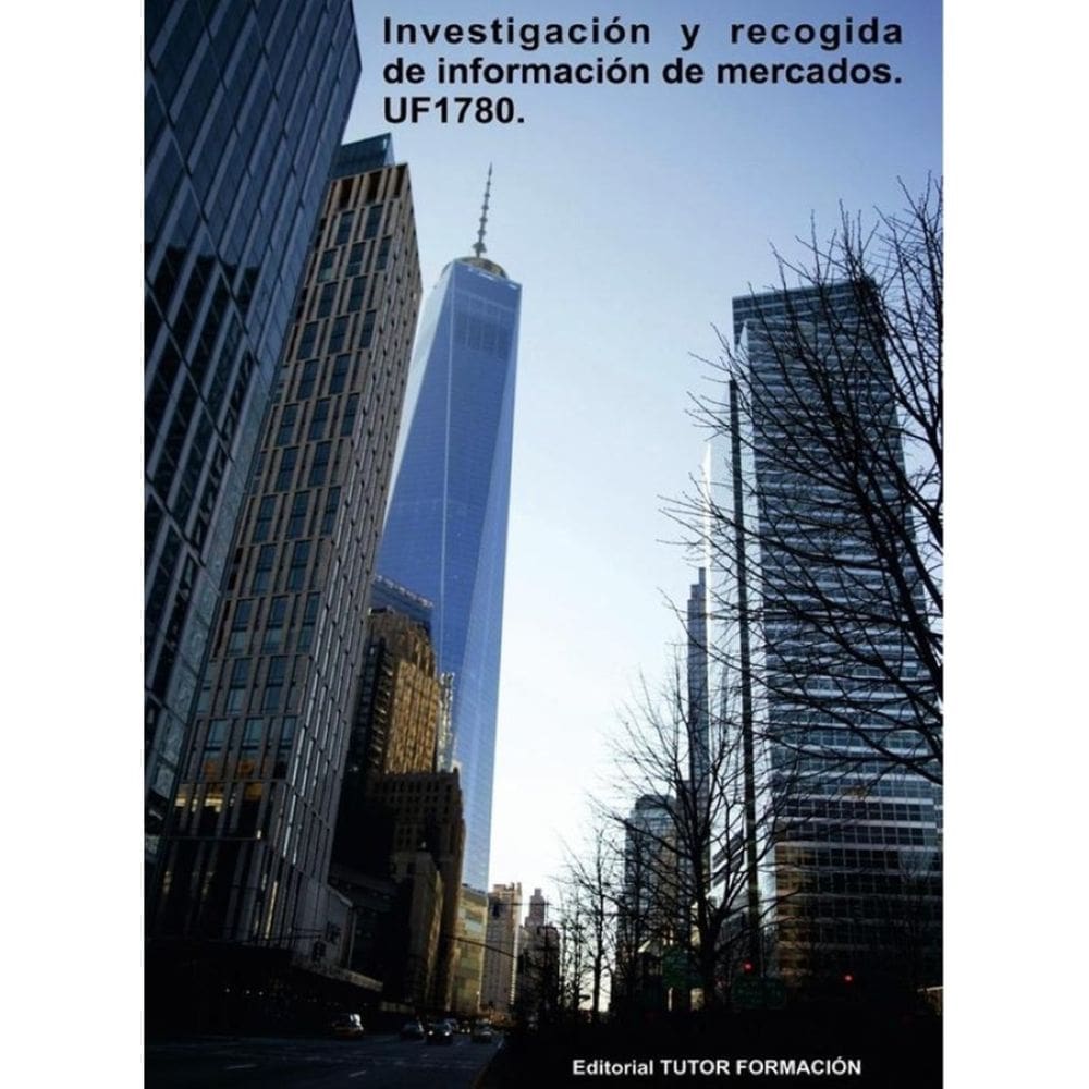 Investigación y recogida de información de mercados. UF1780. - Espanhol