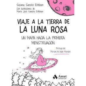 Viaje a la Tierra de la Luna Rosa - Espanhol