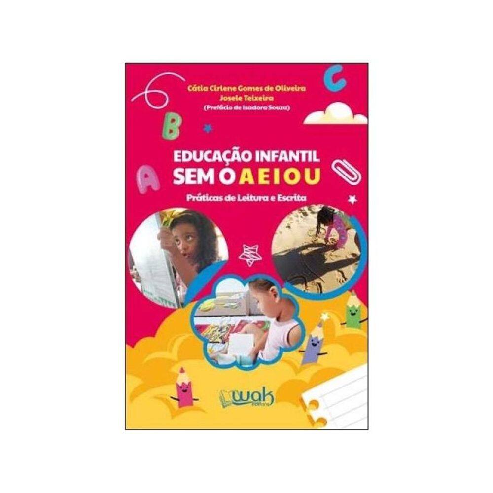 Educação Infantil Sem O A E I O U