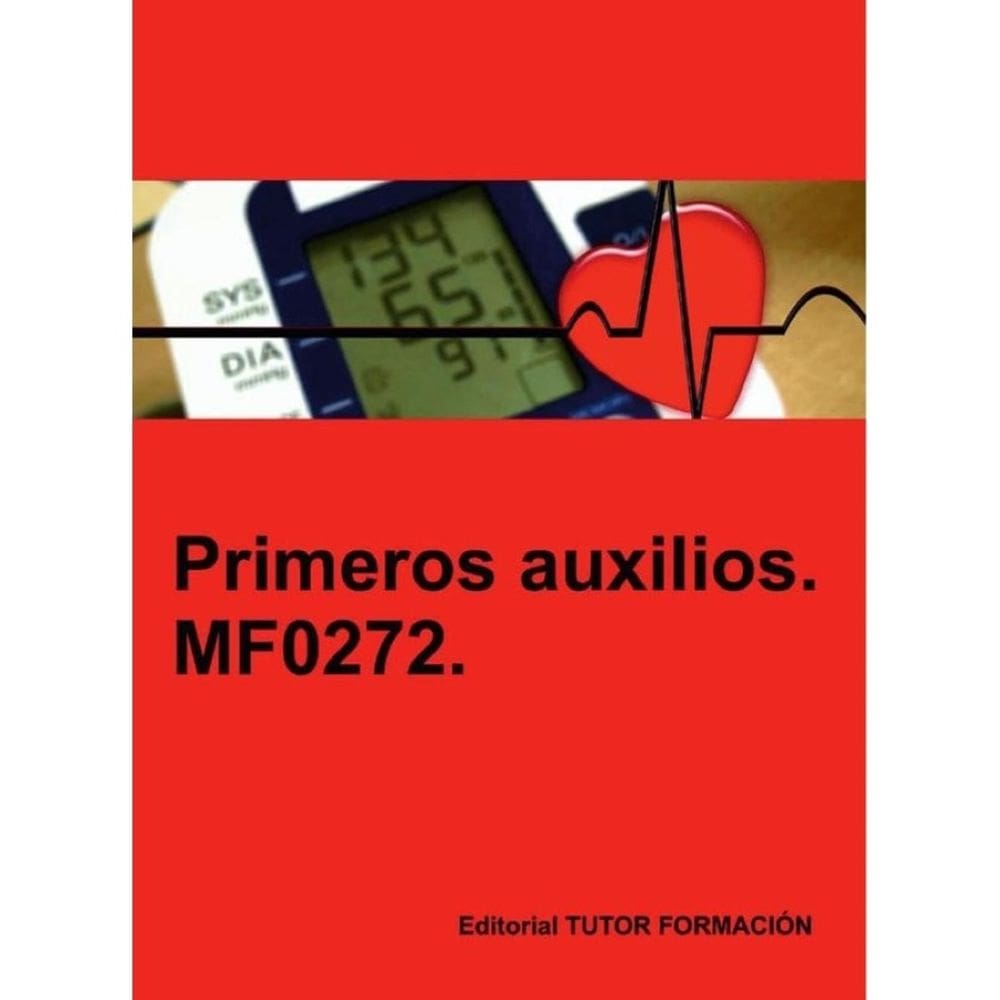Primeros auxilios. MF0272. - Espanhol