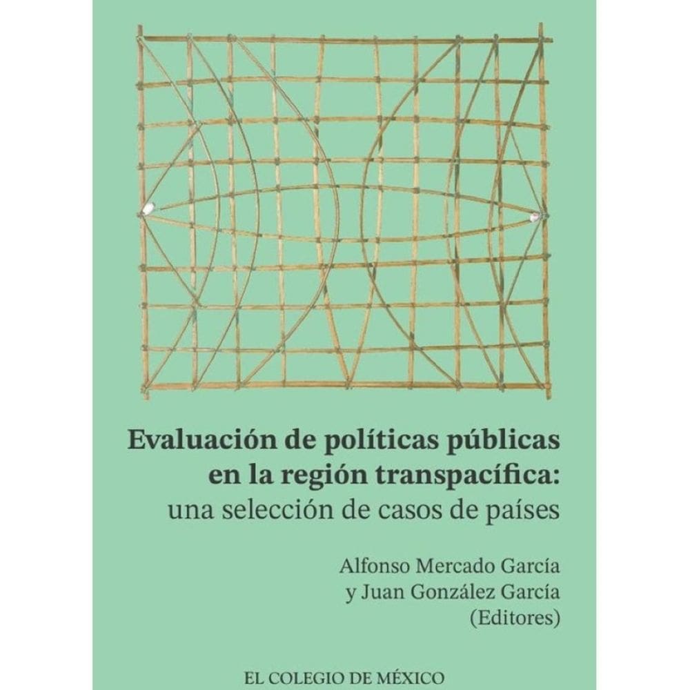Evaluación de políticas públicas en la región transpacífica - Espanhol