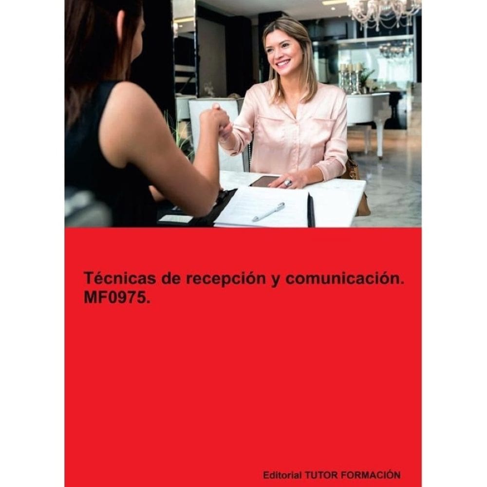 Técnicas de recepción y comunicación. MF0975. - Espanhol
