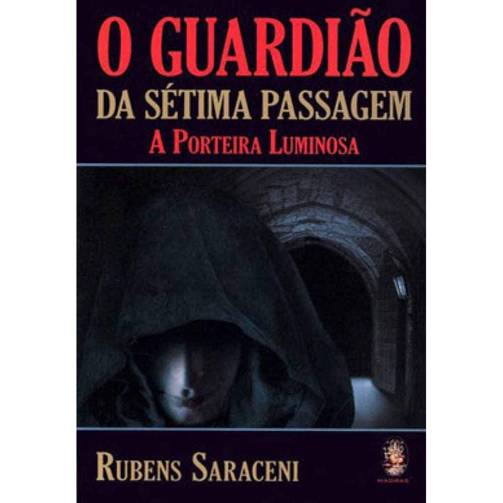 O Guardião Da Sétima Passagem - Vol. 1