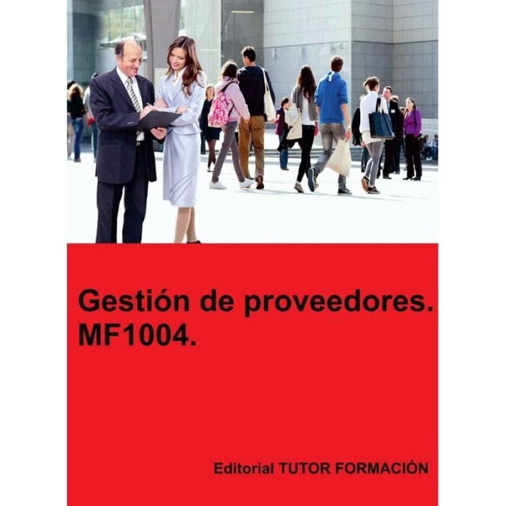 Gestión de Proveedores. MF1004. - Espanhol