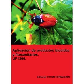 Aplicación de productos biocidas y fitosanitarios. UF1506. - Espanhol
