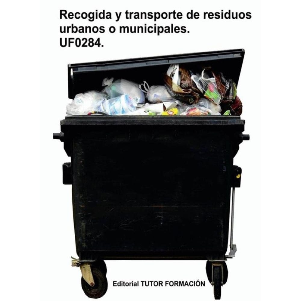 Recogida y transporte de los residuos urbanos o municipales. UF0284. - Espanhol