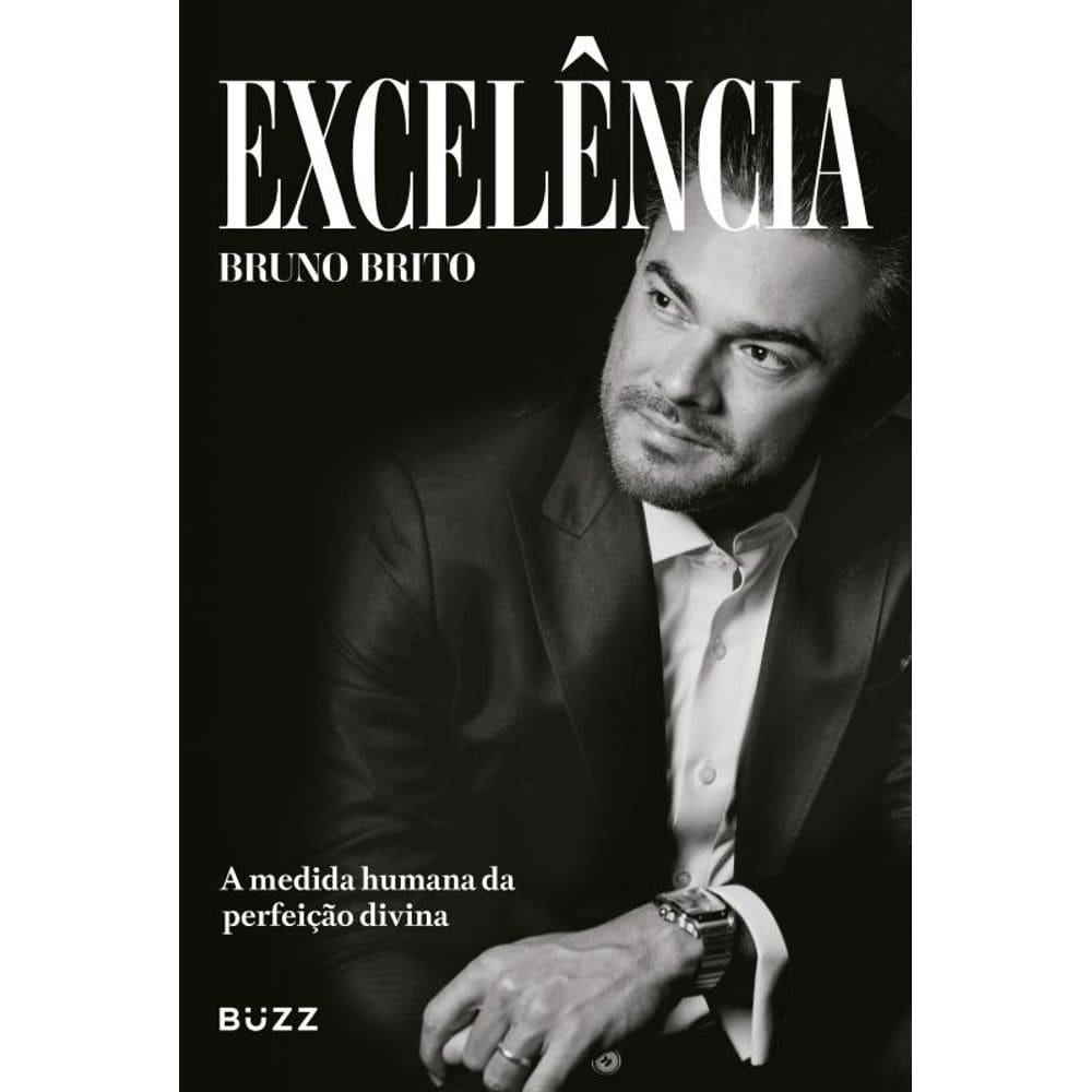 Excelência: A medida humana da perfeição divina