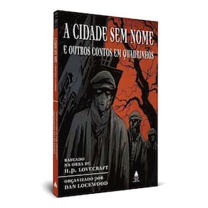 A Cidade Sem Nome e Outros Contos em Quadrinhos