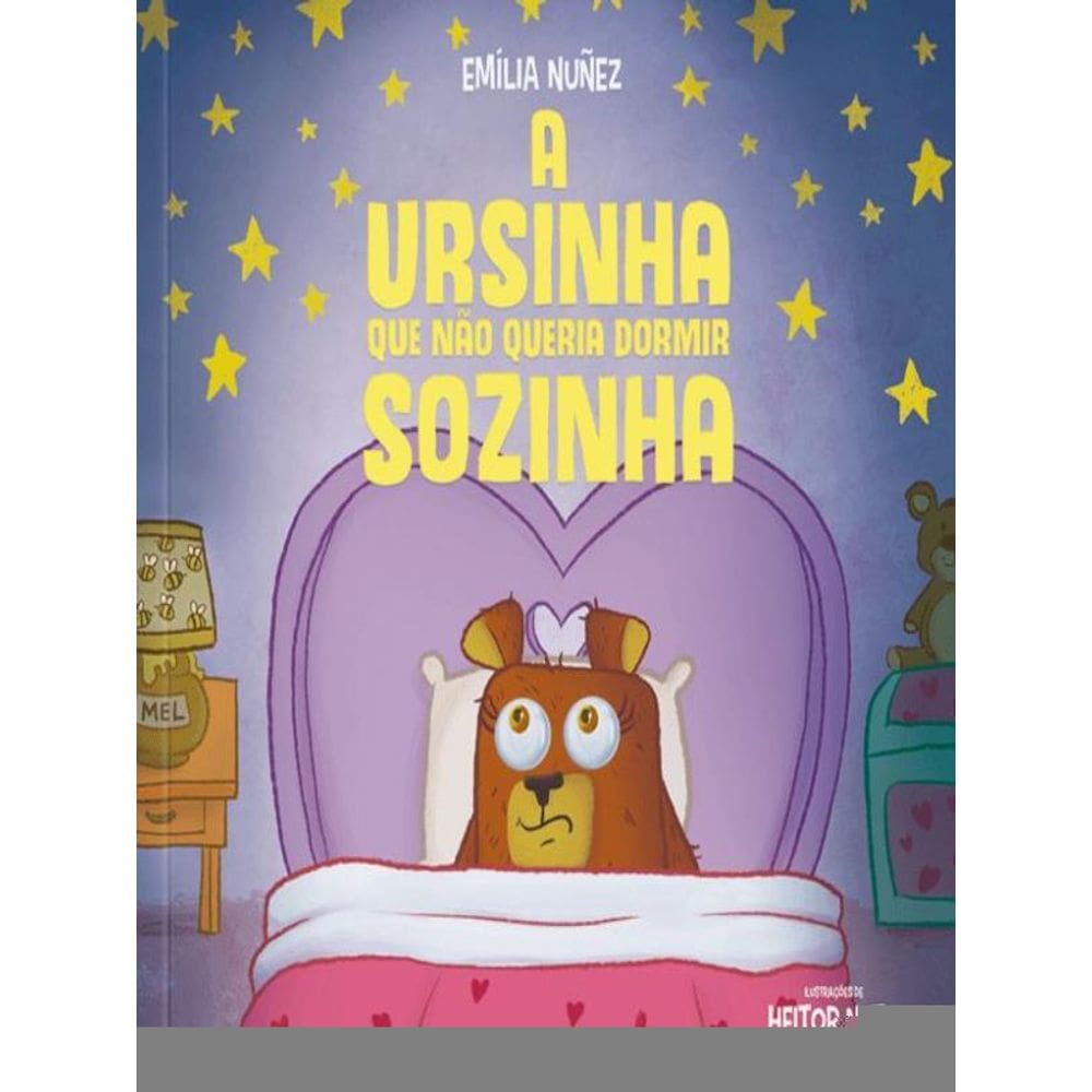 A Ursinha Que Não Queria Dormir Sozinha