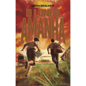 O longo amanhã