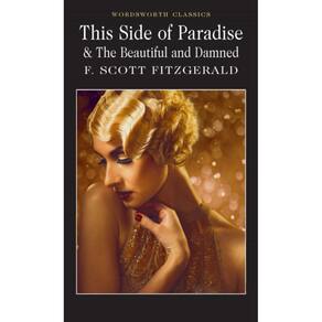 This Side Of Paradise / The Beautiful And Damned