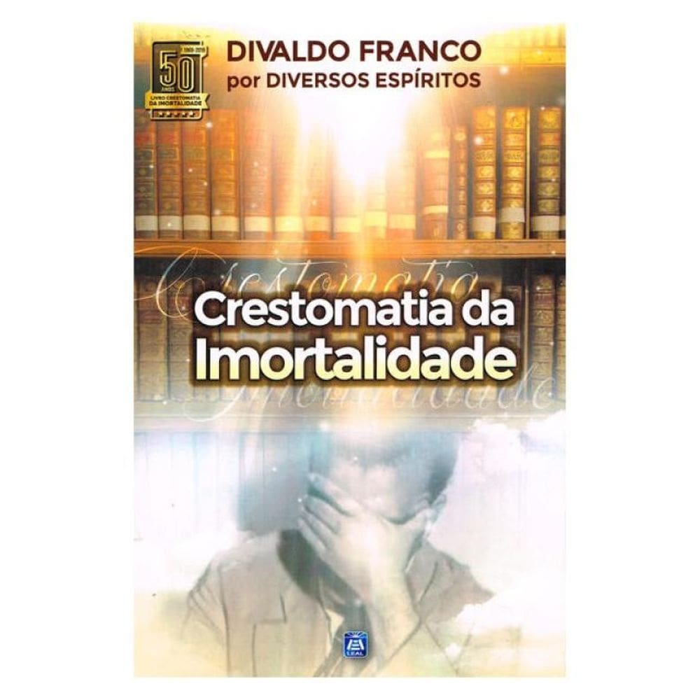 Crestomatia Da Imortalidade