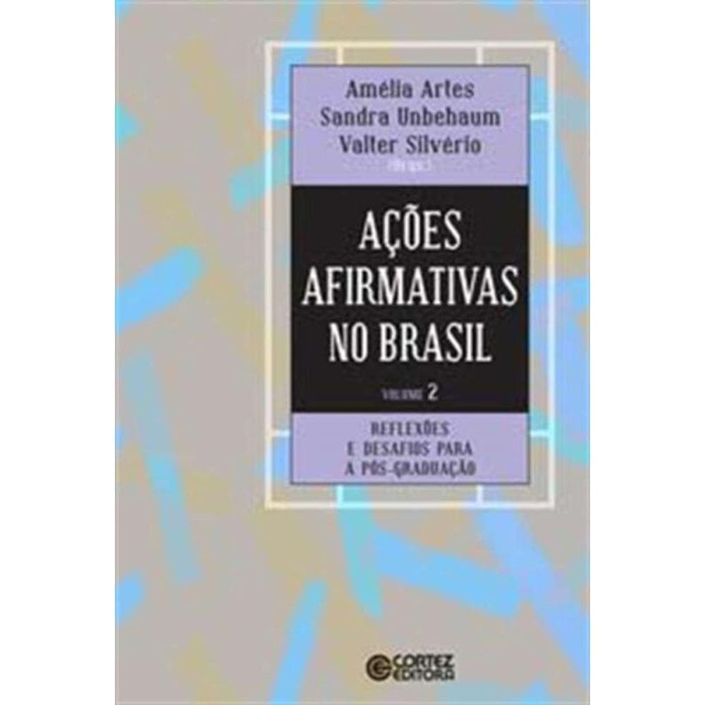 Acoes Afirmativas No Brasil - Volume 2