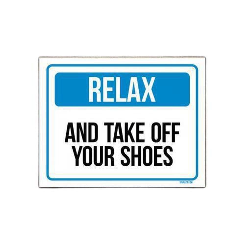 Kit 5 Placas Sinalização - Relax And Take Off Your Shoes