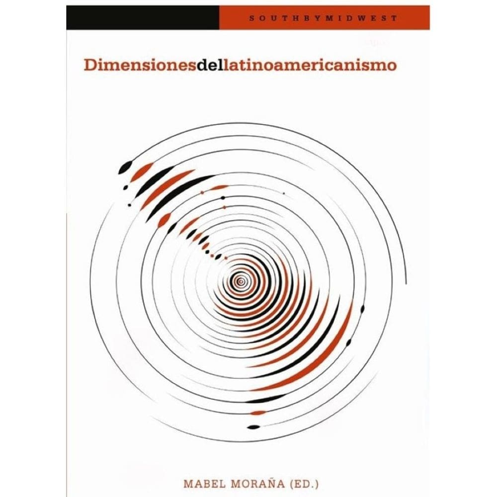 Dimensiones del latinoamericanismo - Espanhol