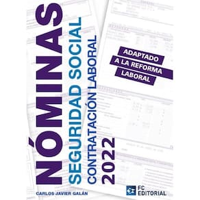 Nóminas, seguridad social y contratación laboral 2022 - Espanhol