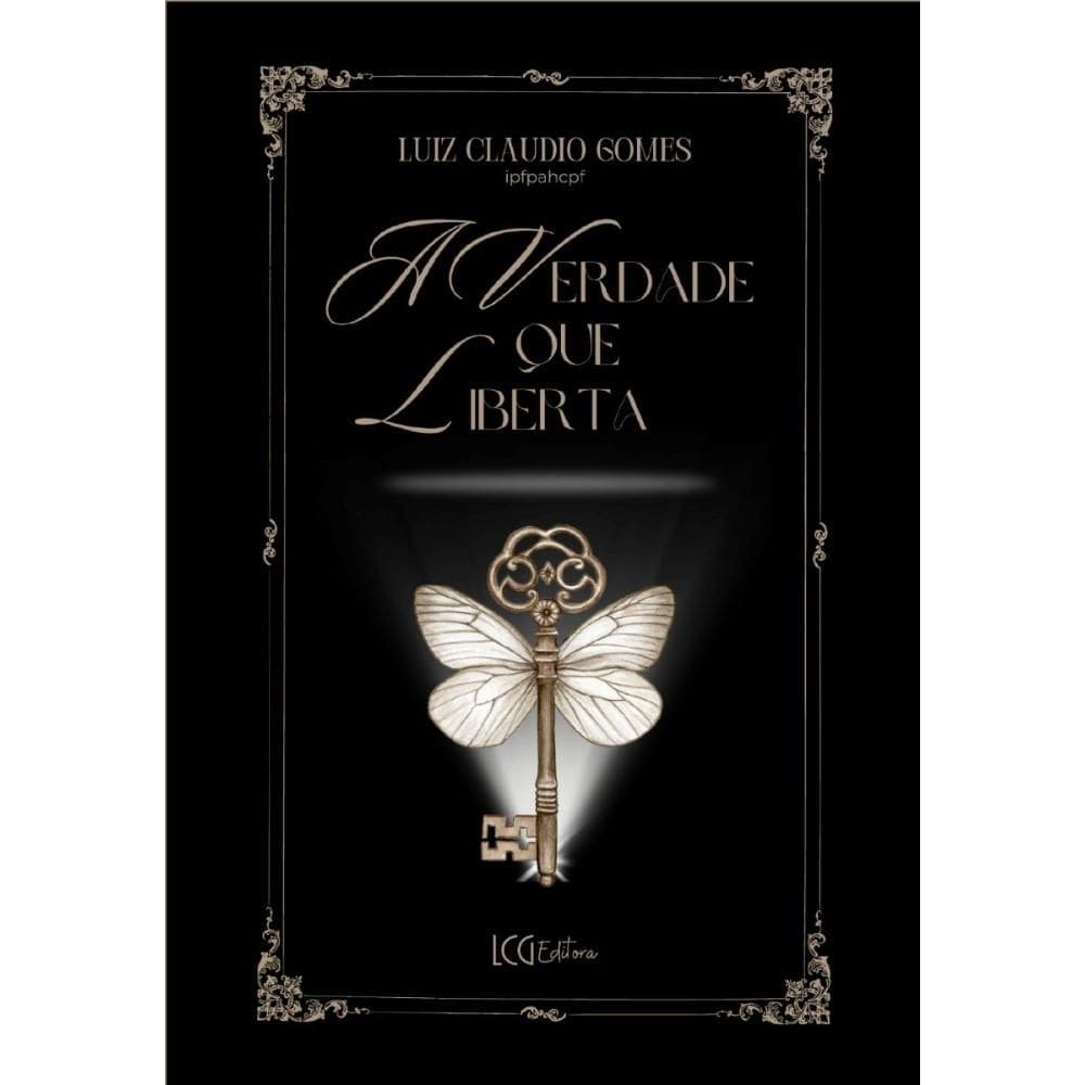 A Verdade Que Liberta