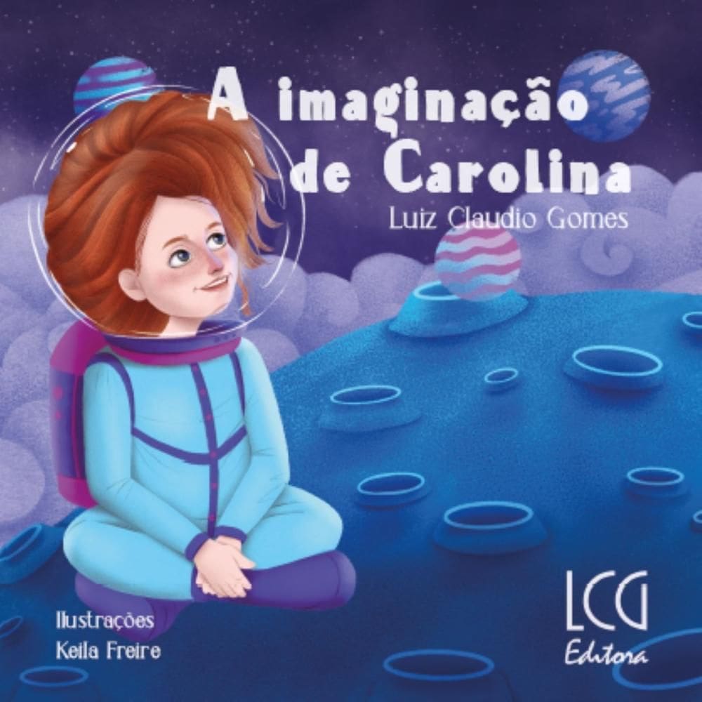 A Imaginação De Carolina
