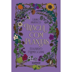 Magia Com Plantas - Livro Prático