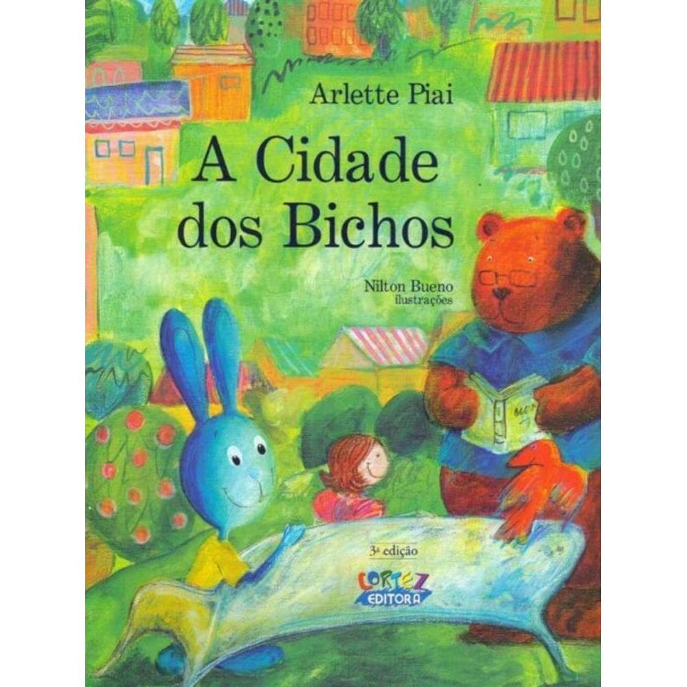 Cidade dos Bichos, A