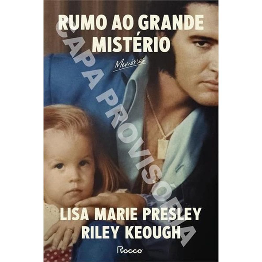 Rumo Ao Grande Mistério - Memórias