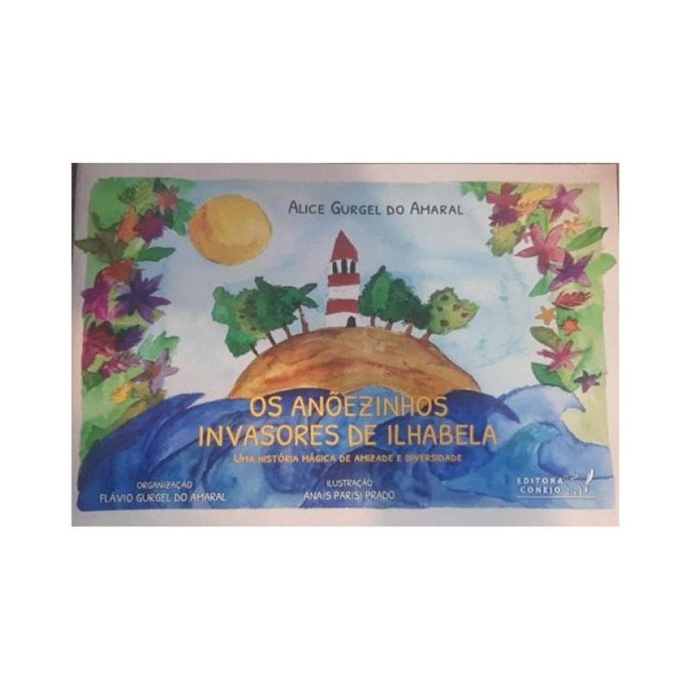 Os Anõezinhos Invasores De Ilhabela