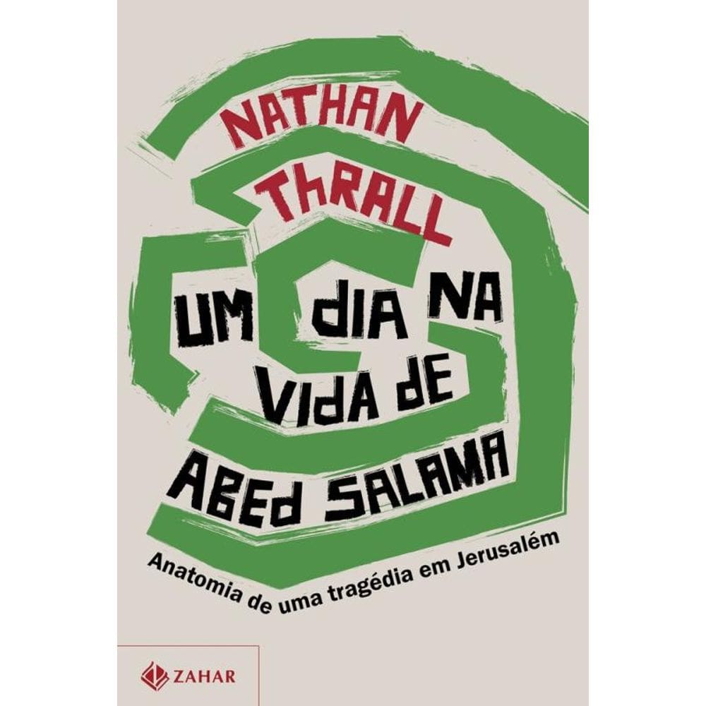 Um dia na vida de Abed Salama: Anatomia de uma tragédia em Jerusalém