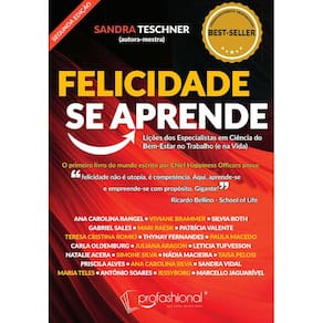 Felicidade se aprende: lições dos especialistas em ciência do bem-estar no trabalho (e na vida)