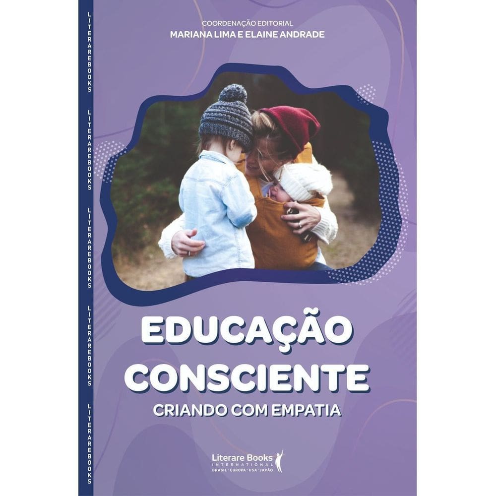 Educação Consciente - Criando Com Empatia