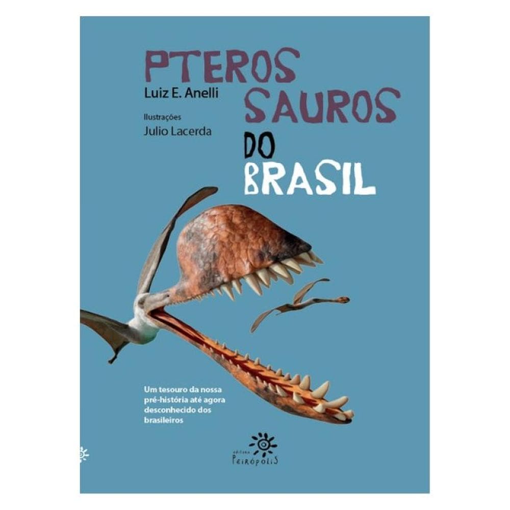 Pterossauros Do Brasil