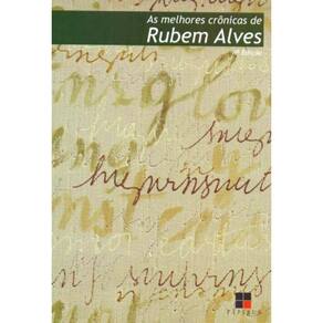 Melhores Crônicas de Rubem Alves